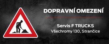 Aktuálně: Dopravní omezení u servisu F TRUCKS Strančice